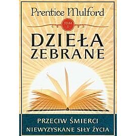 Dzieła zebrane. Tom 1