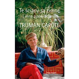 Te ściany są zimne i inne opowiadania