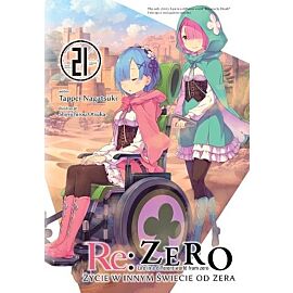 Re: Zero - Życie w innym świecie od zera - 21 (LN)