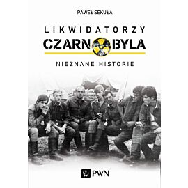 Likwidatorzy Czarnobyla