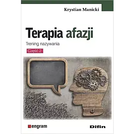 Terapia afazji. Część 2