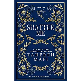 Shatter Me