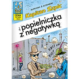 Kapitan Szpic - 3 - Kapitan Szpic i popielniczka z negatywką