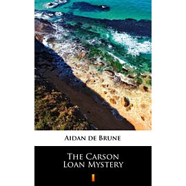 The Carson Loan Mystery (e-book)