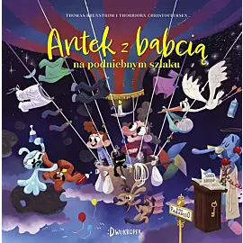 Antek z babcią na podniebnym szlaku, Antek z babcią, tom 3