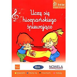 Uczę się hiszpańskiego śpiewająco - książka z piosenkami, 3-6 lat