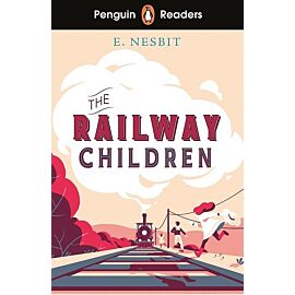 Penguin Readers Level 1: The Railway Children (ELT Graded Reader)