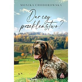 Dar czy przekleństwo?