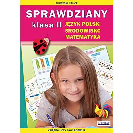 Sprawdziany. Język polski, środowisko, matematyka. Klasa 2