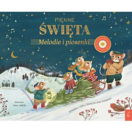 Muzykalne Myszy. Piękne Święta. Melodie i piosenki