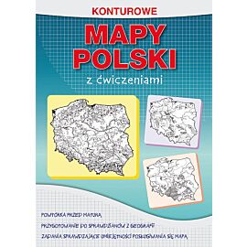 Konturowe mapy Polski z ćwiczeniami