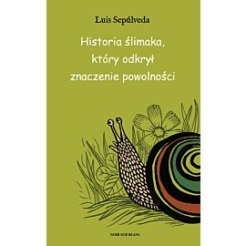 Historia ślimaka, który odkrył znaczenie powolności (e-book)