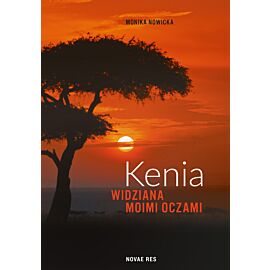 Kenia widziana moimi oczami