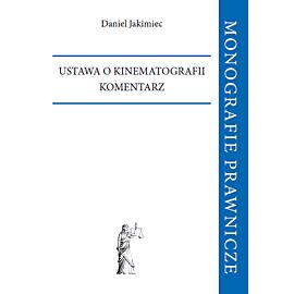 Ustawa o kinematografii. Komentarz