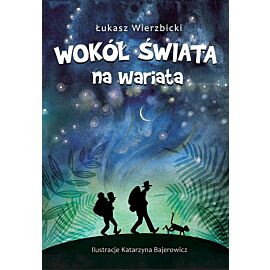 Wokół świata na wariata