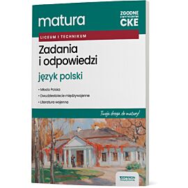 Testy trzecioklasisty. Zadania i odpowiedzi. Język polski. Twoja droga do matury