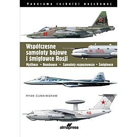 Współczesne samoloty bojowe i śmigłowce Rosji