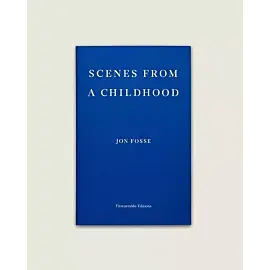 Scenes from a childhood