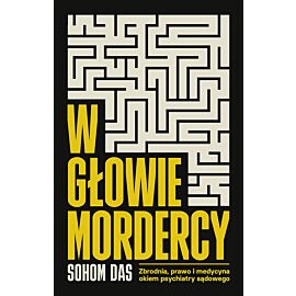 W głowie mordercy