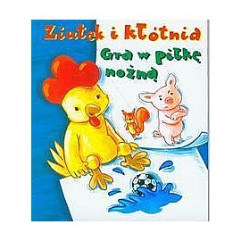 Ziutek i kłótnia. Gra w piłkę nożną