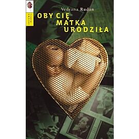 Oby cię matka urodziła
