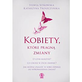 Kobiety, które pragną zmiany (e-book)