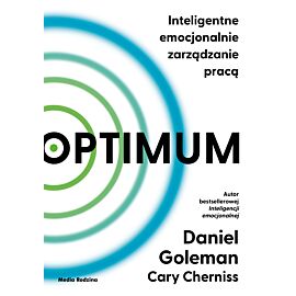 Optimum. Inteligentne emocjonalnie zarządzanie pracą (e-book)