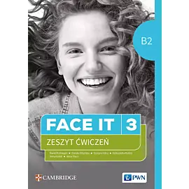 FACE IT 3. Zeszyt ćwiczeń