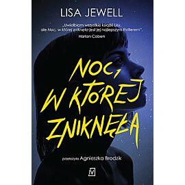 Noc, w której zniknęła