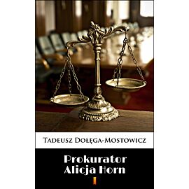Prokurator Alicja Horn (e-book)