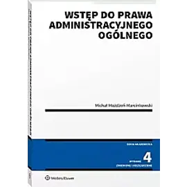 Wstęp do prawa administracyjnego ogólnego w. 4