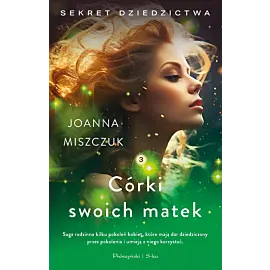Córki swoich matek