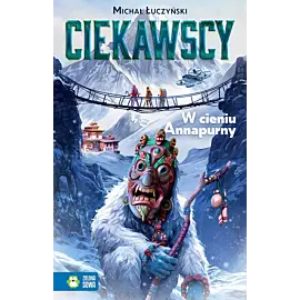 Ciekawscy. W cieniu Annapurny