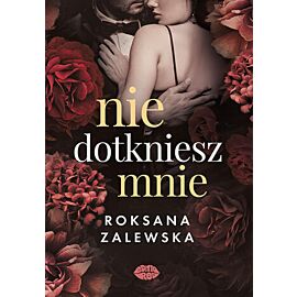 Nie dotkniesz mnie (e-book)