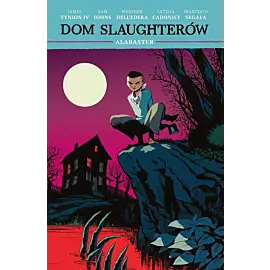 Dom Slaughterów - 4 - Alabaster