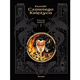 Kroniki czarnego księżyca tom 1 - wyd. zbiorcze