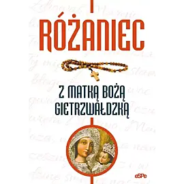Różaniec z matką bożą gietrzwałdzką
