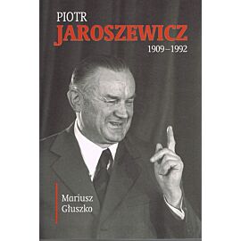 Piotr Jaroszewicz (1909-1992)