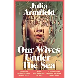 Our wives under the sea wer. Angielska