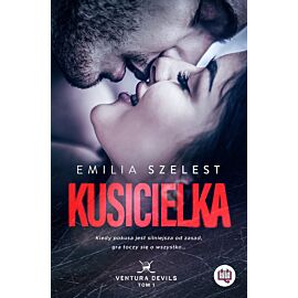 Kusicielka. Ventura Devils. Tom 1