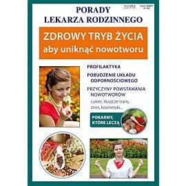 Zdrowy tryb życia aby uniknąć nowotworu
