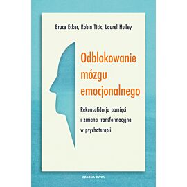 Odblokowanie mózgu emocjonalnego