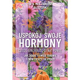 Uspokój swoje hormony