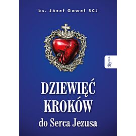 Dziewięć kroków do Serca Jezusa