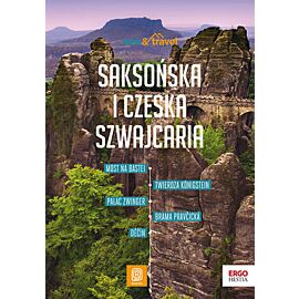 Saksońska i Czeska Szwajcaria. trek&travel. Wydanie 1 (e-book)