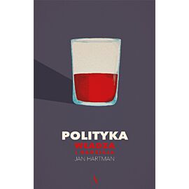 #Polityka.Władza i nadzieja