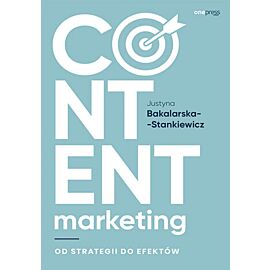 Content marketing. Od strategii do efektów (e-book)