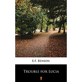 Trouble for Lucia (e-book)