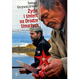 Życie i śmierć na Drodze Umarłych