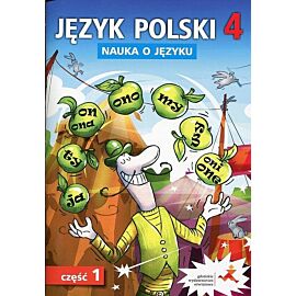 Język polski 4 Nauka o języku. Część 1 Ćwiczenia